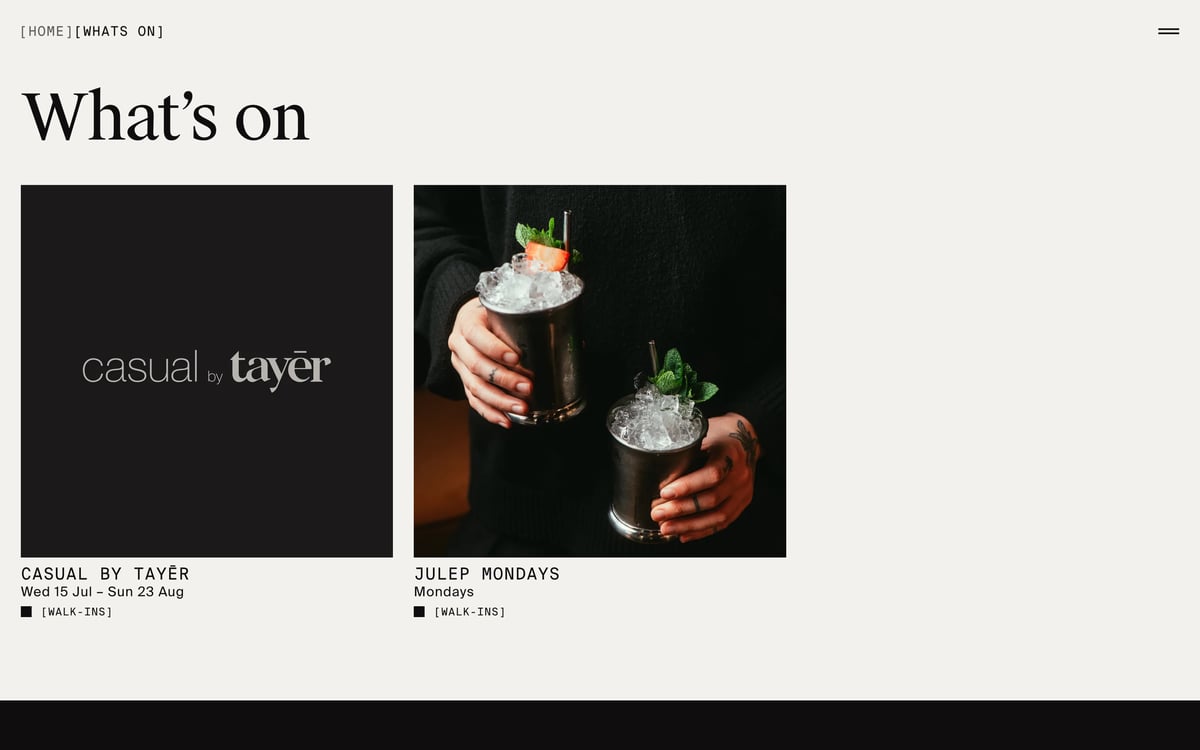 Screenshot of a “What's on” event listings page featuring two events: “Casual by Tayēr” running from July 15 to August 23, and “Julep Mondays,” both tagged for walk-ins.