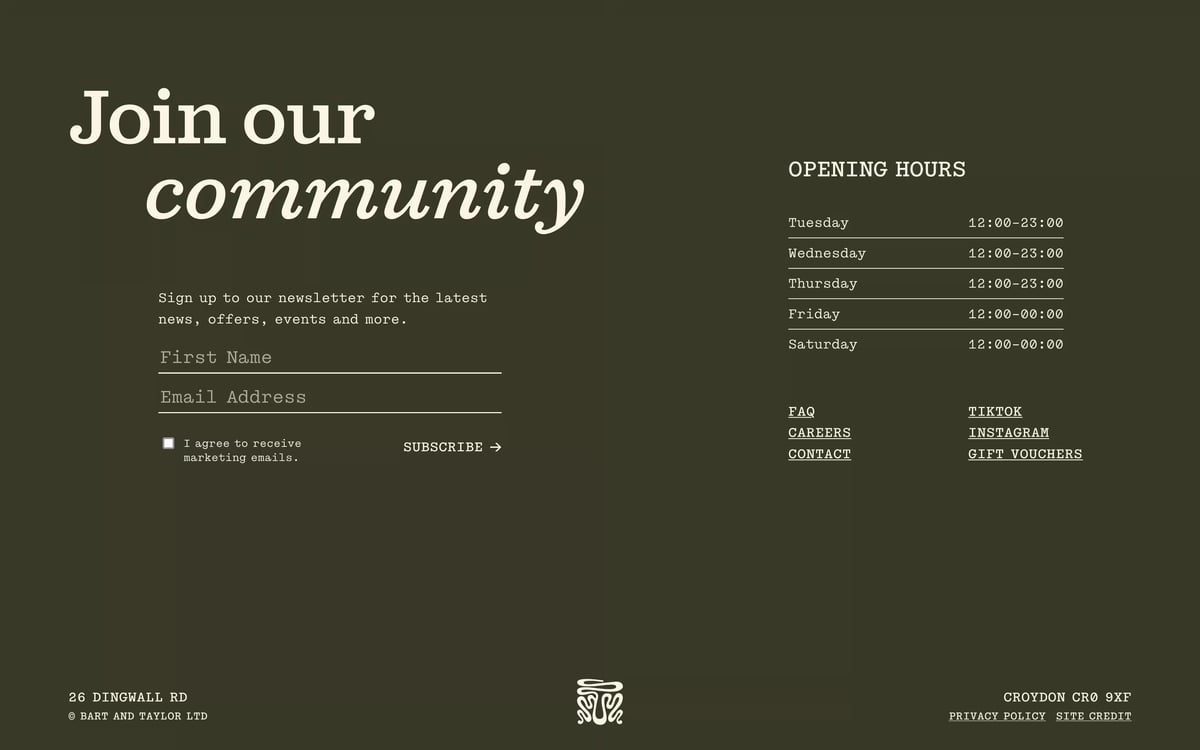 Dark green website footer titled “Join our community” featuring a newsletter signup form, opening hours (Tuesday to Saturday), navigation links (FAQ, Careers, Contact, TikTok, Instagram, Gift Vouchers), address details, and copyright information for Bart and Taylor Ltd.